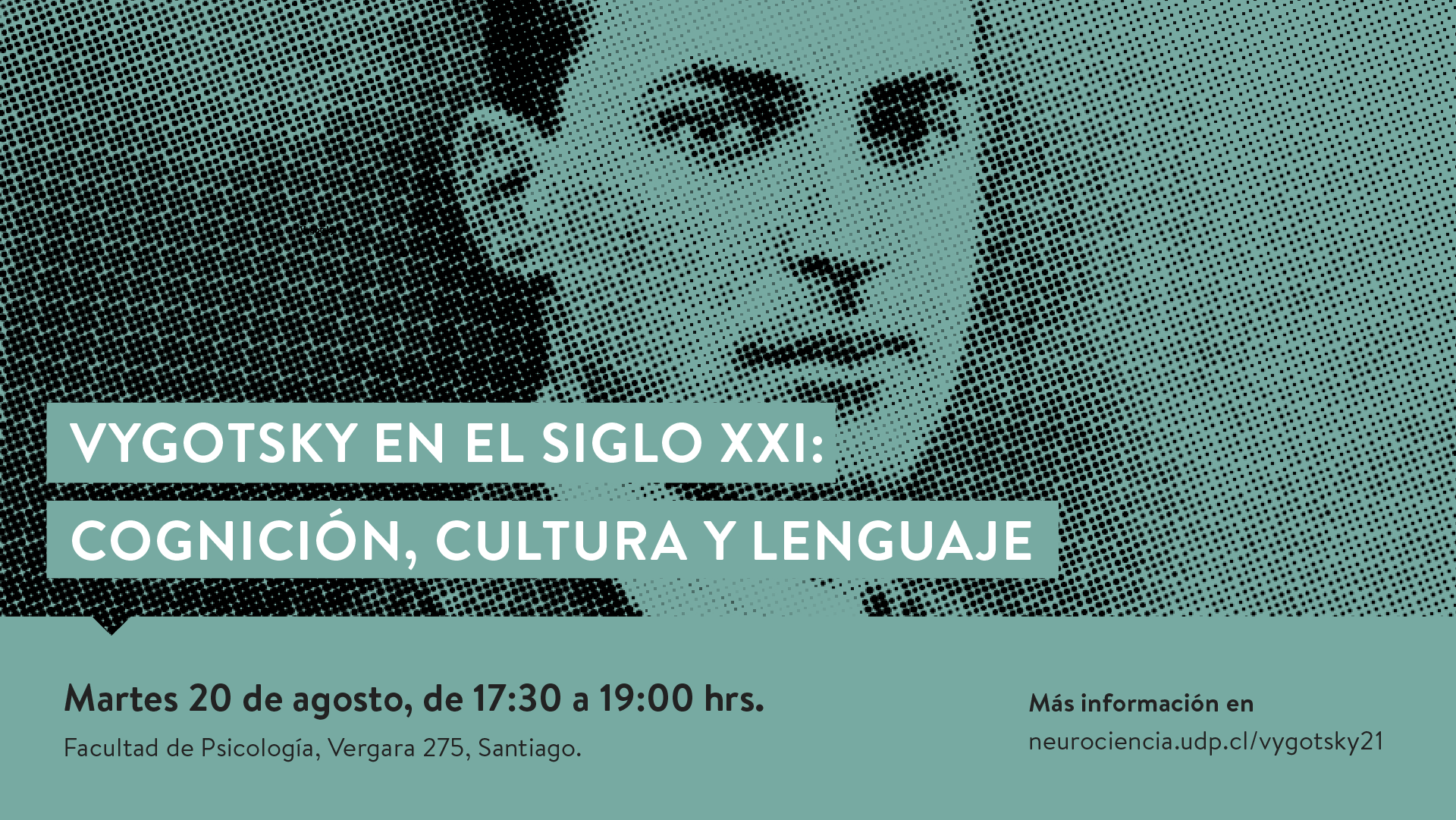 Conferencia “Vygotsky en el Siglo XXI Cognición, cultura